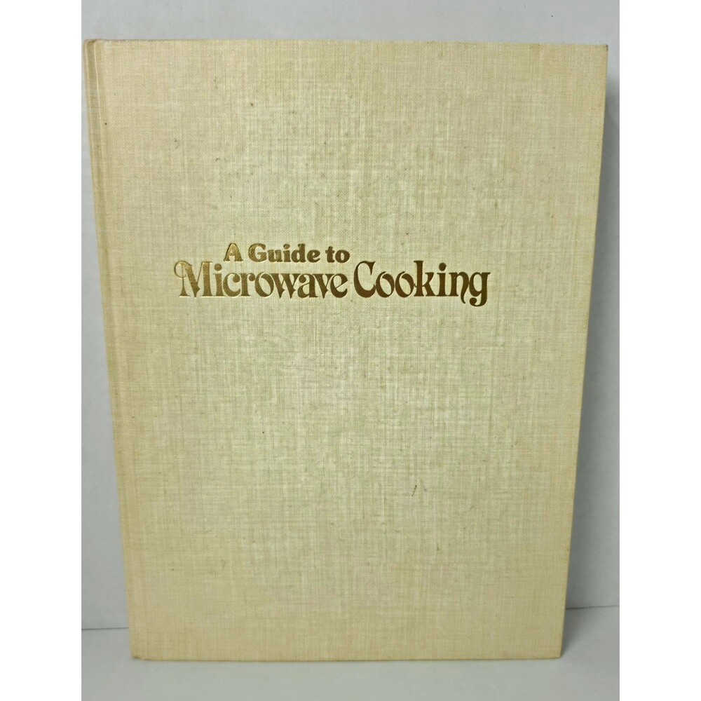 Sunset Books A Guide to Microwave Cooking Hardcover Cookbook in English
